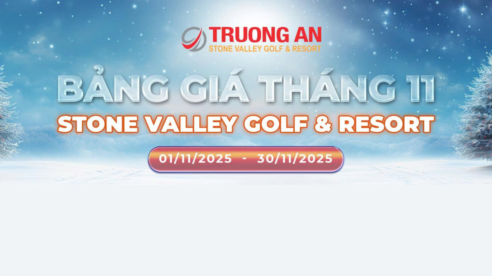 BẢNG GIÁ THÁNG 11 - 2025 / STONE VALLEY GOLF & RESORT